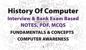 History of Computer New Technology Evolution MCQ Notes PDF